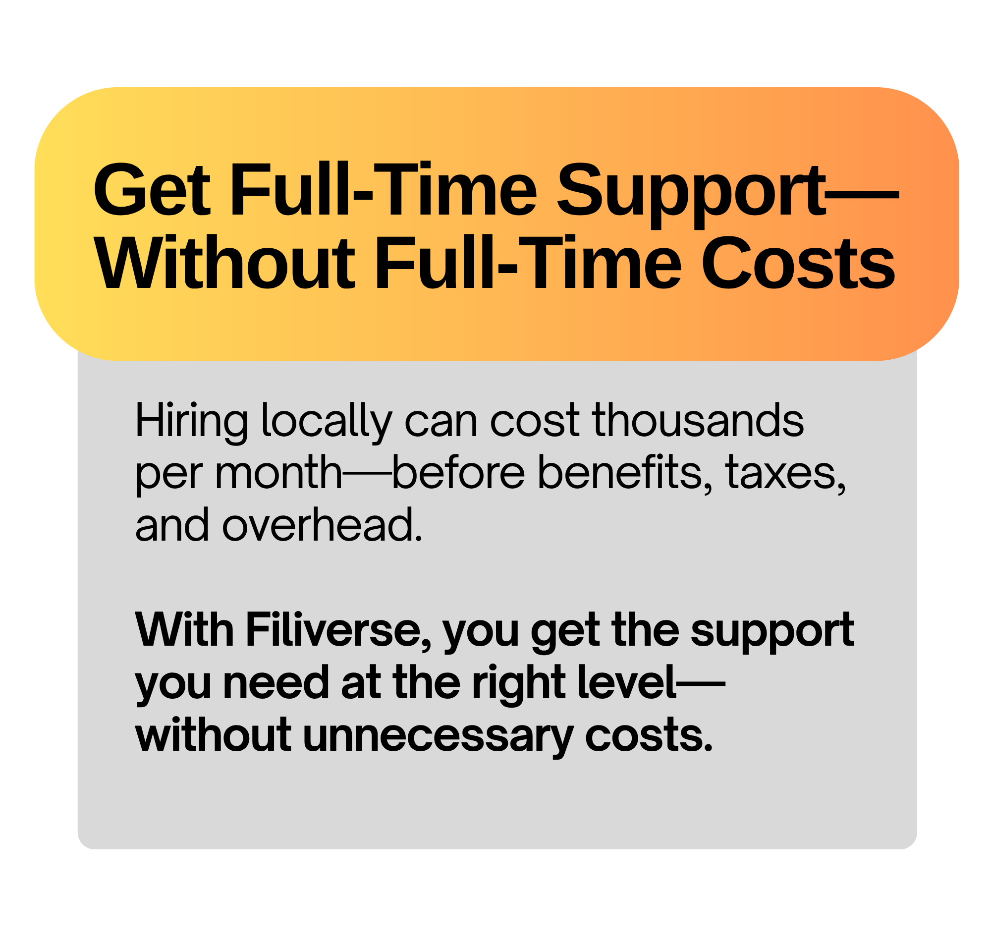 Filiverse - With Filiverse, Get Full-Time Support—Without Full-Time Costs